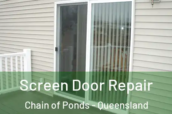 Screen Door Repair Chain of Ponds - Queensland