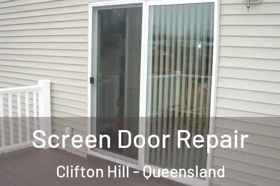 Screen Door Repair Clifton Hill - Queensland
