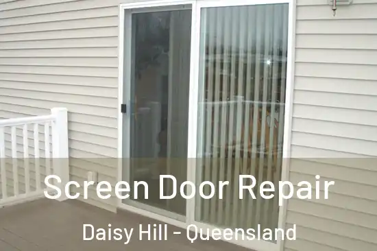 Screen Door Repair Daisy Hill - Queensland
