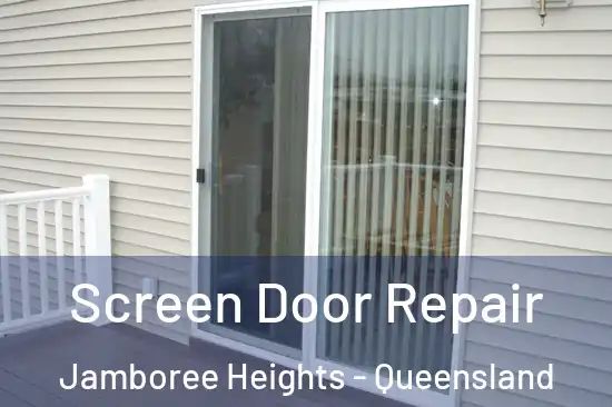 Screen Door Repair Jamboree Heights - Queensland