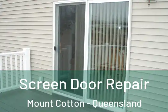 Screen Door Repair Mount Cotton - Queensland