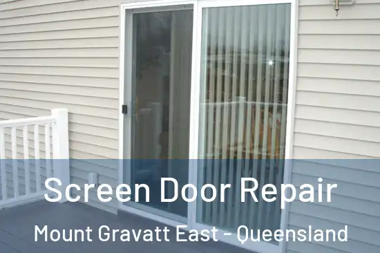 Screen Door Repair Mount Gravatt East - Queensland