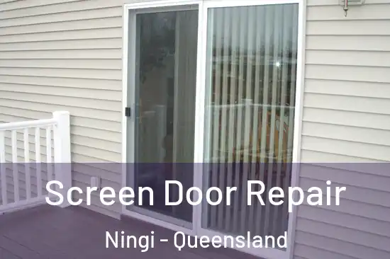 Screen Door Repair Ningi - Queensland