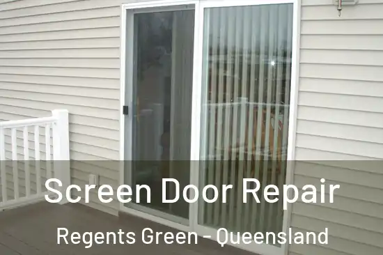 Screen Door Repair Regents Green - Queensland