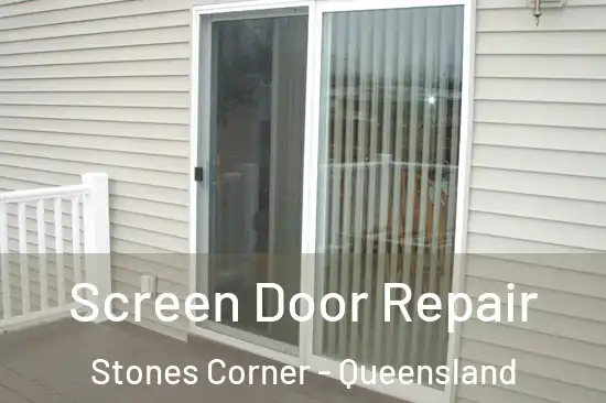 Screen Door Repair Stones Corner - Queensland