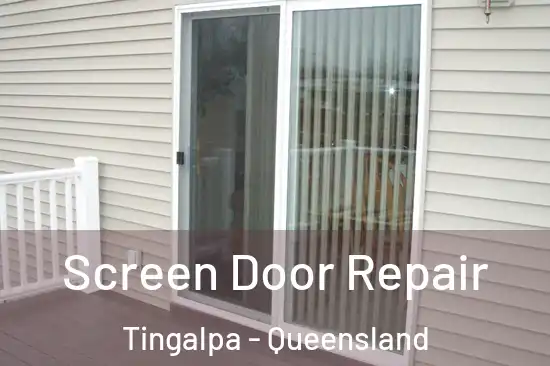 Screen Door Repair Tingalpa - Queensland