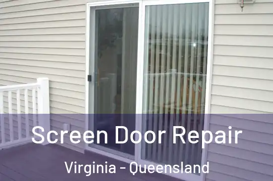 Screen Door Repair Virginia - Queensland