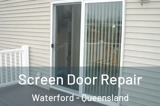 Screen Door Repair Waterford - Queensland