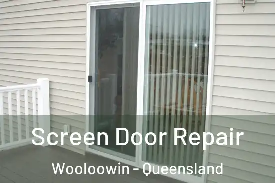 Screen Door Repair Wooloowin - Queensland