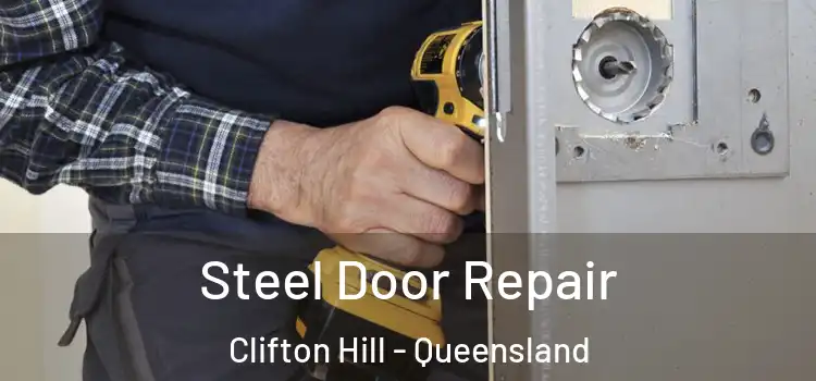 Steel Door Repair Clifton Hill - Queensland