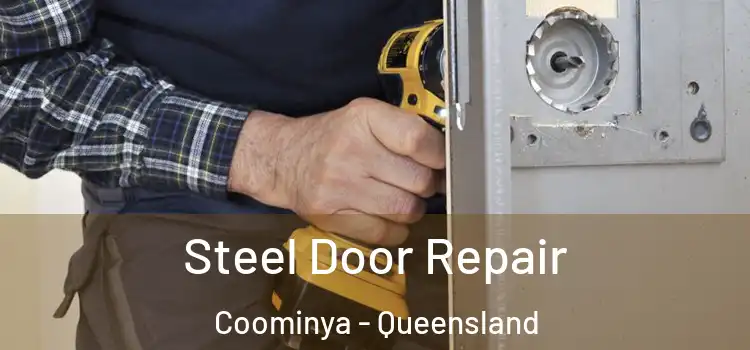 Steel Door Repair Coominya - Queensland