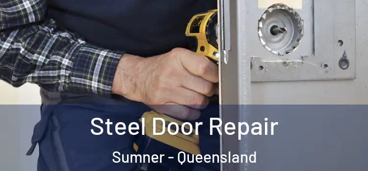 Steel Door Repair Sumner - Queensland