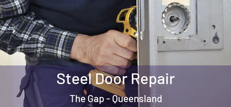 Steel Door Repair The Gap - Queensland