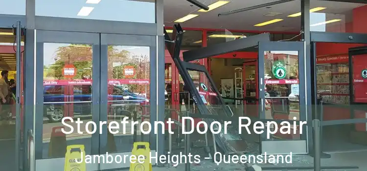 Storefront Door Repair Jamboree Heights - Queensland