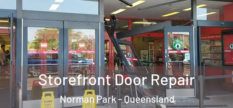 Storefront Door Repair Norman Park - Queensland