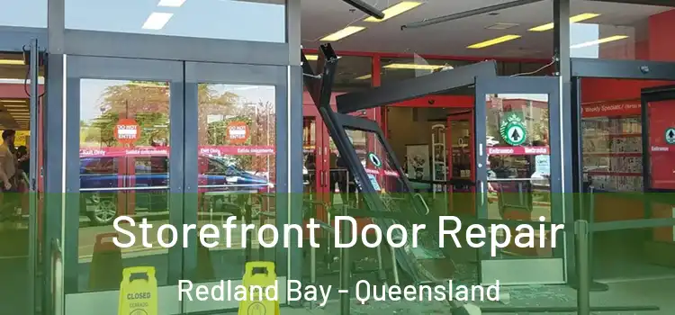Storefront Door Repair Redland Bay - Queensland