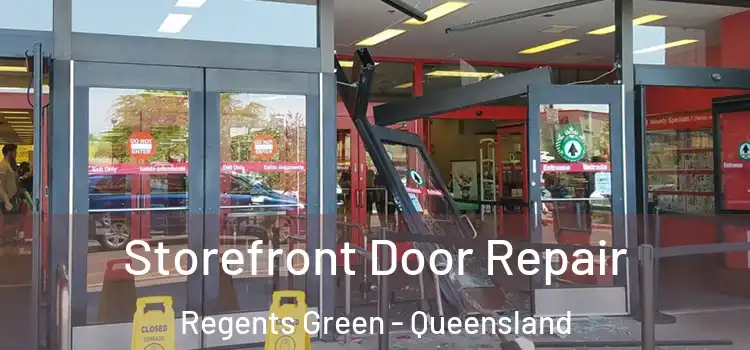 Storefront Door Repair Regents Green - Queensland