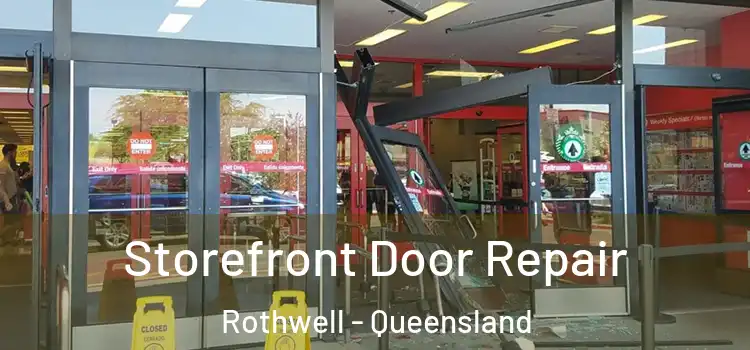 Storefront Door Repair Rothwell - Queensland
