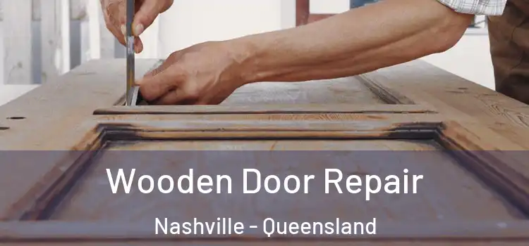 Wooden Door Repair Nashville - Queensland